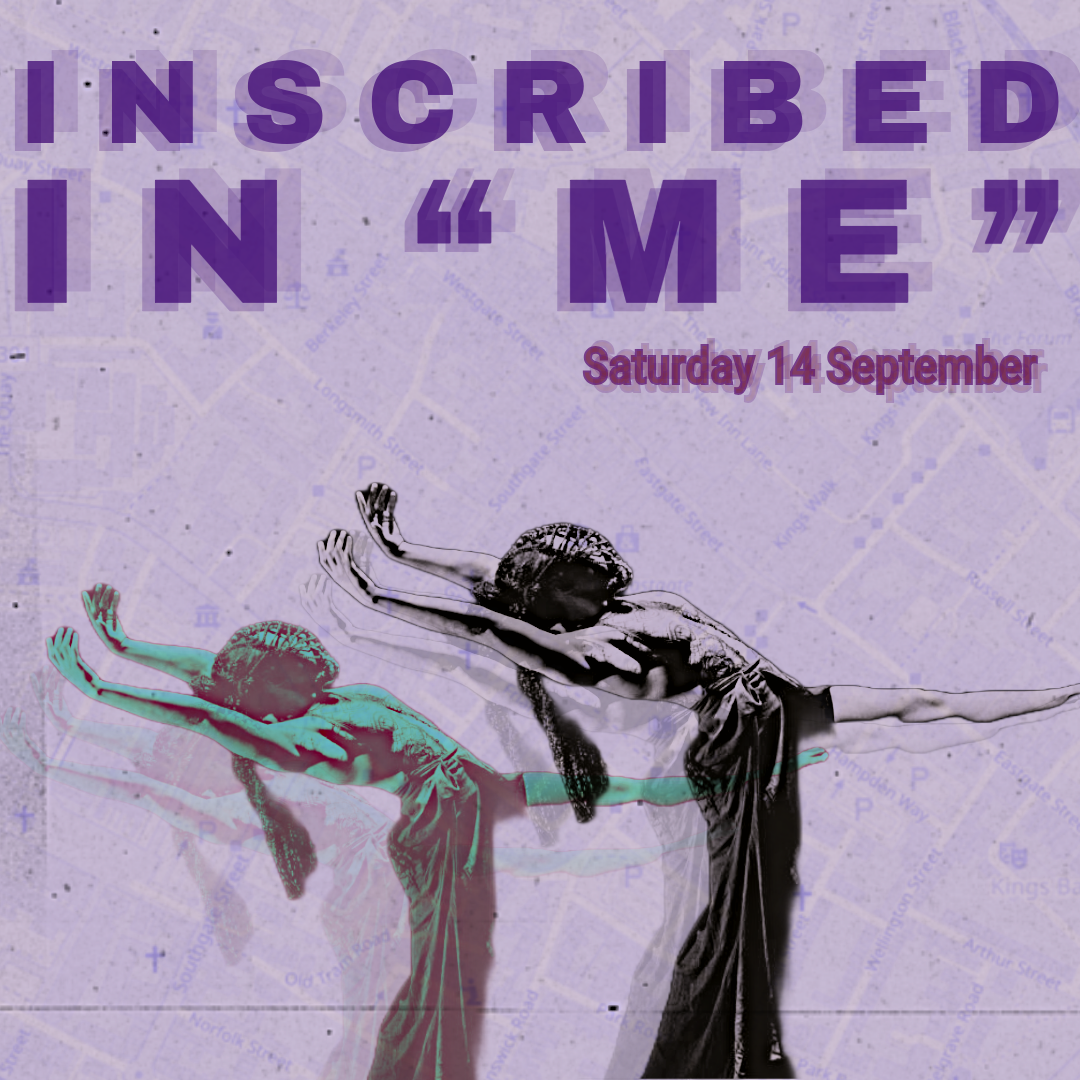 A promotional image for 'Inscribed in me', showing 2 dancers against a map of Gloucester as background