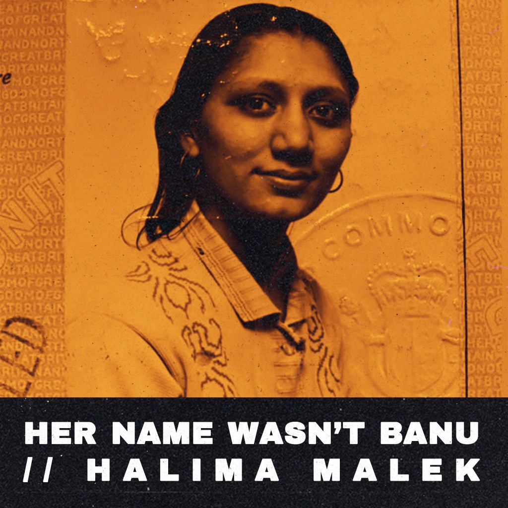 HER NAME WASN’T&nbsp;BANU